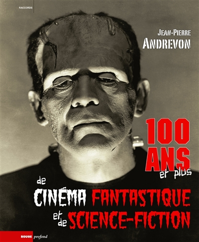 Cover of 100 ans et plus de cinéma fantastique et de science-fiction